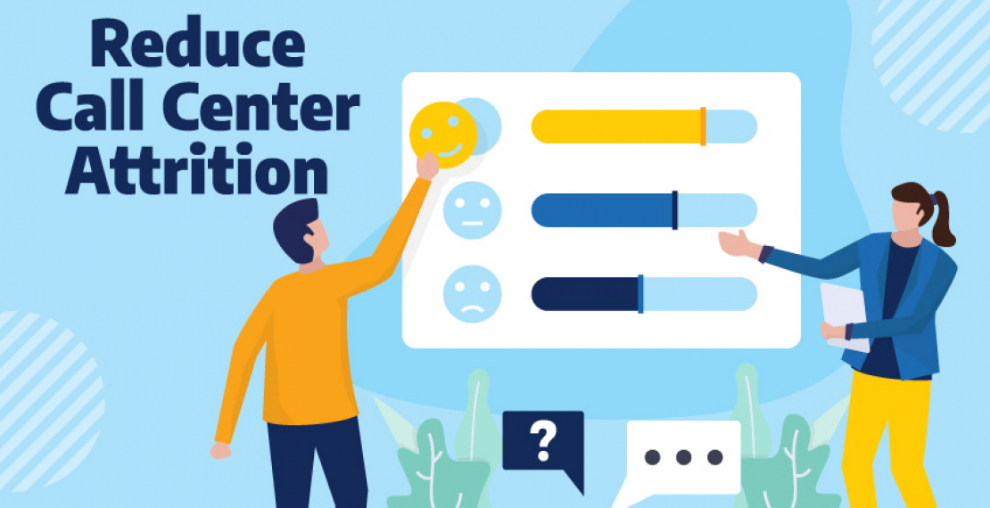 Reduce Call Center Attrition
