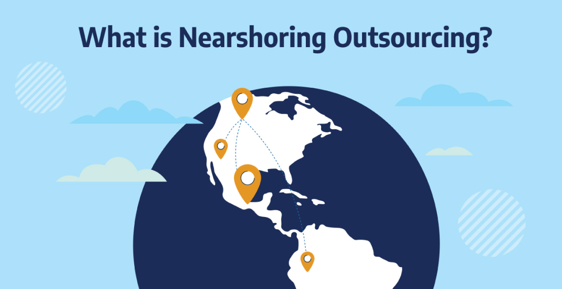 What is Nearshore Outsourcing